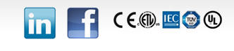 Follow us on LinkedIn and Facebook. Certified CE, ETL, IEC, TÜV, UL.